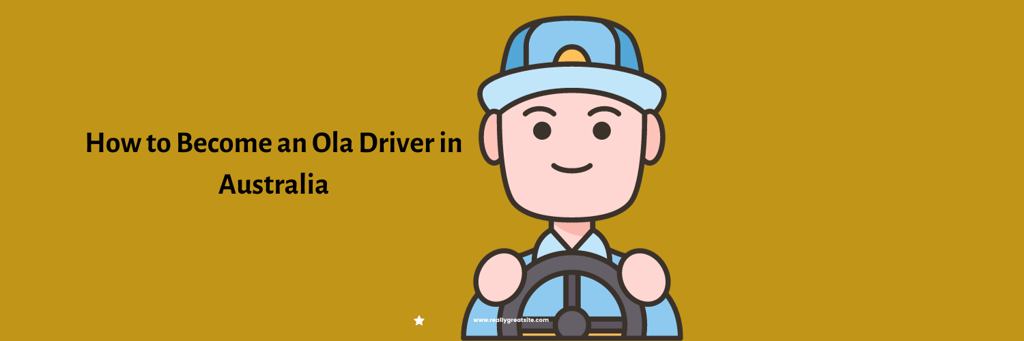 illustration of a driver, become an ola driver in australia